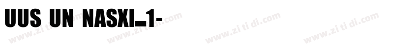 UUS UN NASXI_1字体转换